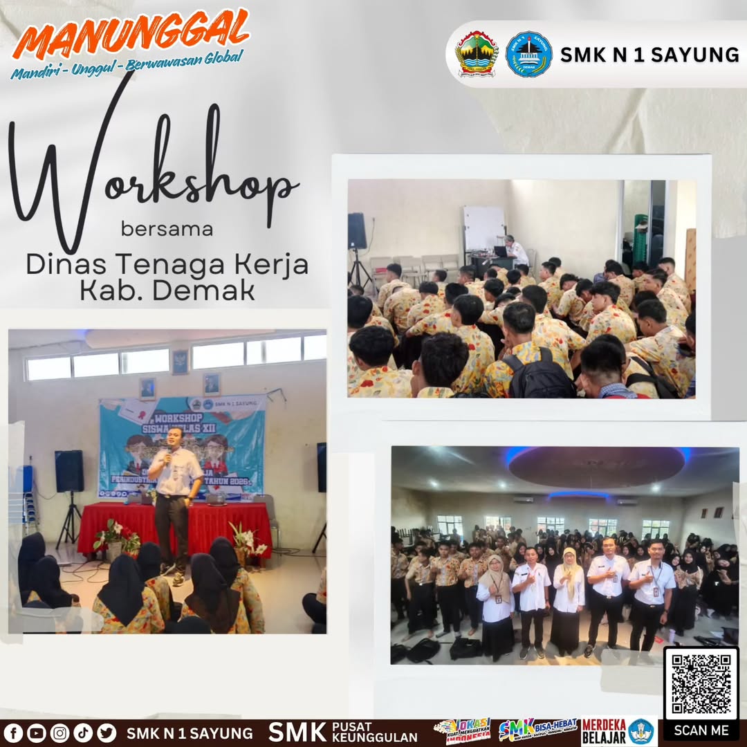WORKSHOP KELAS XII SMK NEGERI 1 SAYUNG