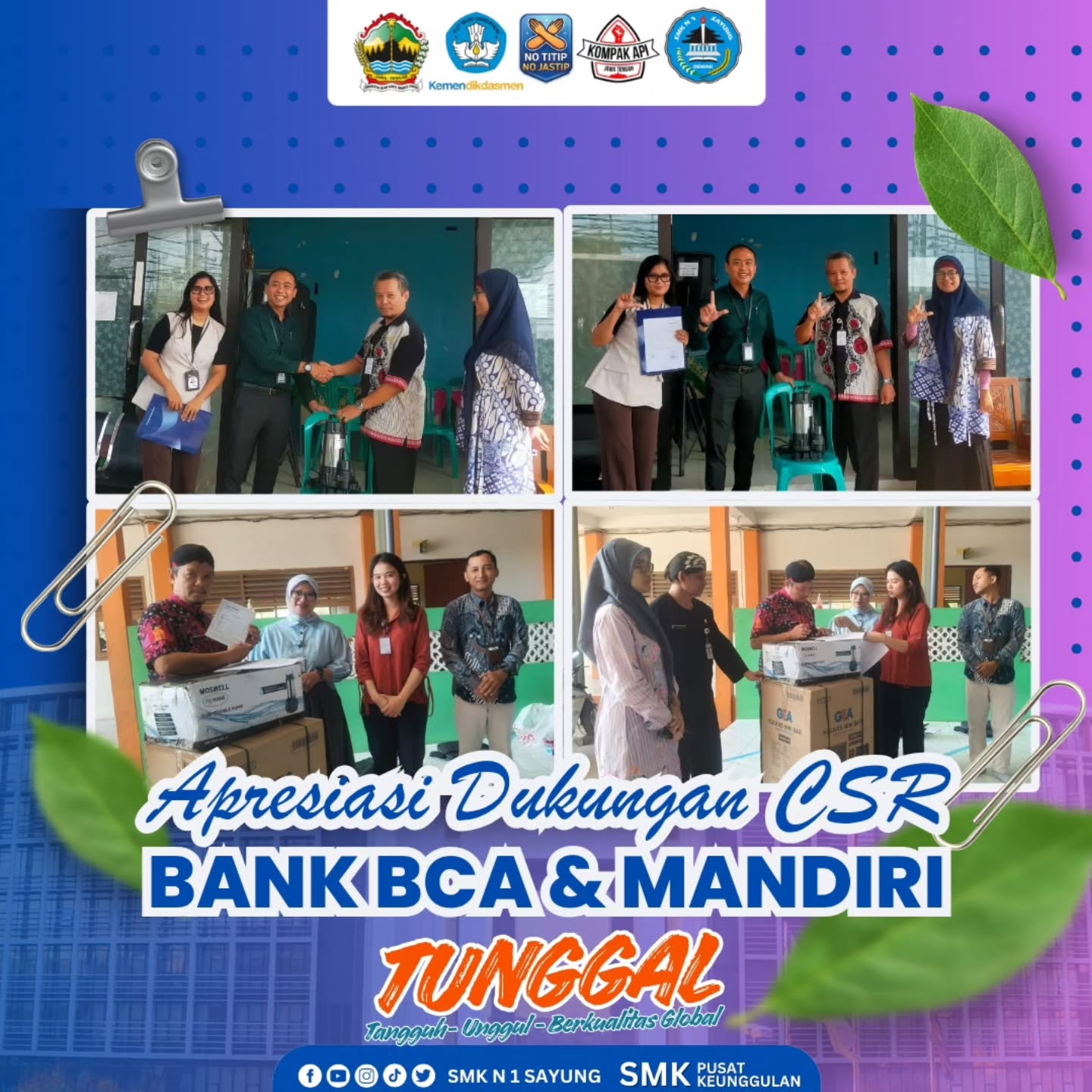 Apresiasi Dukungan CSR Bank Mandiri dan BCA